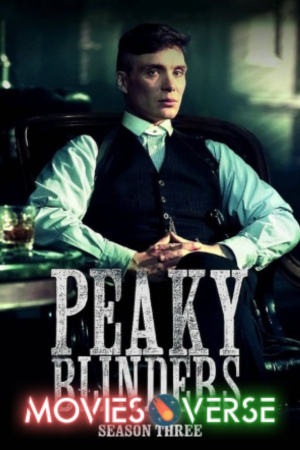 download Peaky Blinders Season 3